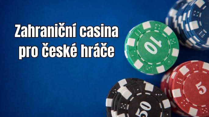 Nejlepší zahraniční casina pro české hráče 47433865